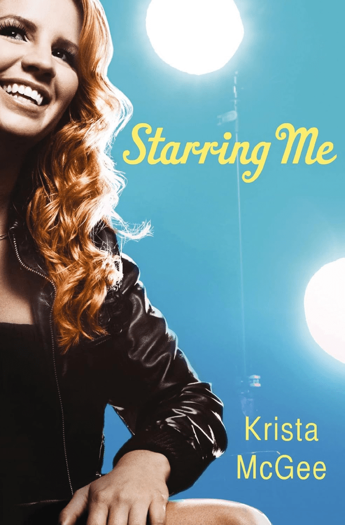 'Starring Me' by Krista McGee