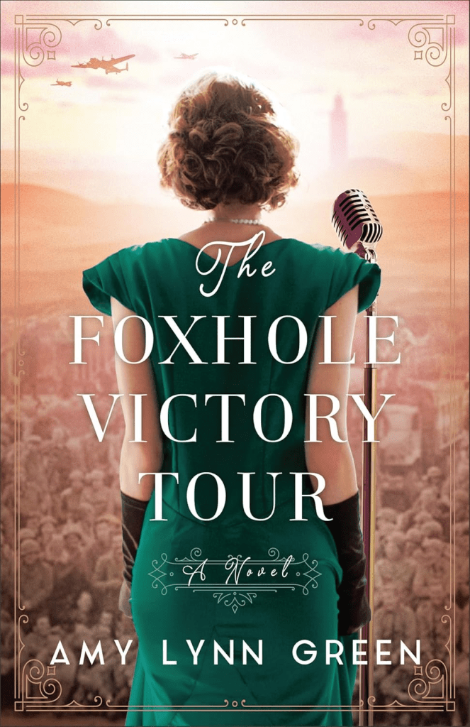 'The Foxhole Victory Tour' by Amy Lynn Green